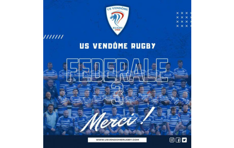 L'US VENDOME RUGBY en fédérale 3